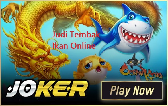Game Joker123 Ikan Online Terpercaya Di Indonesia